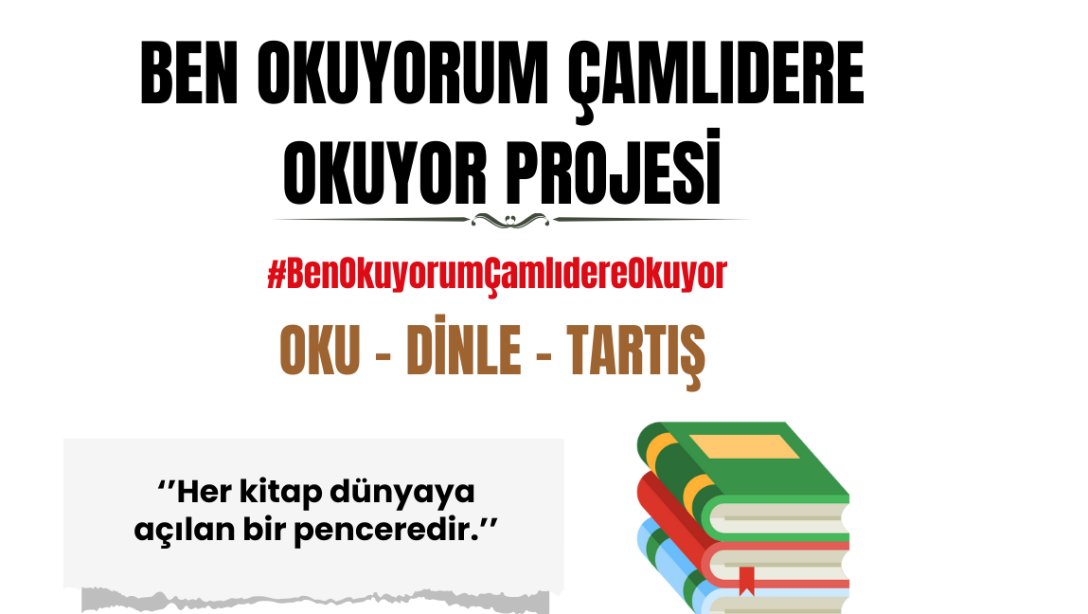 BEN OKUYORUM ÇAMLIDERE OKUYOR